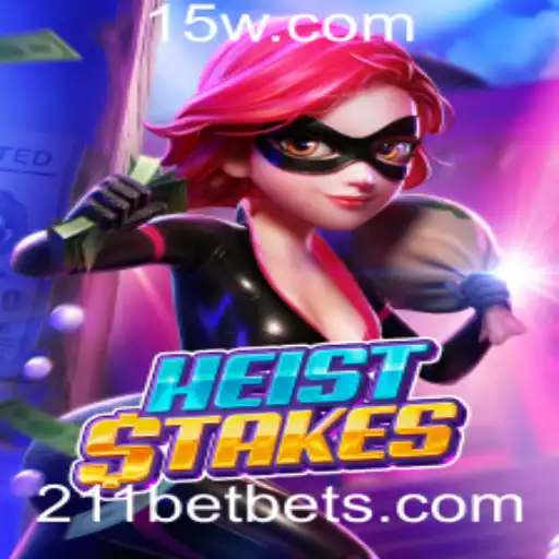 HeistStakes: A Excitante Aventura de Apostas com 211 Bet